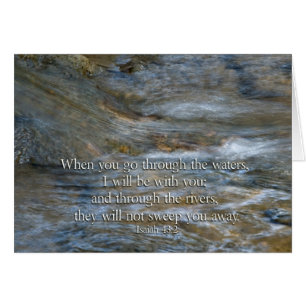 Isaías 43:2 Cuando pases por las aguas