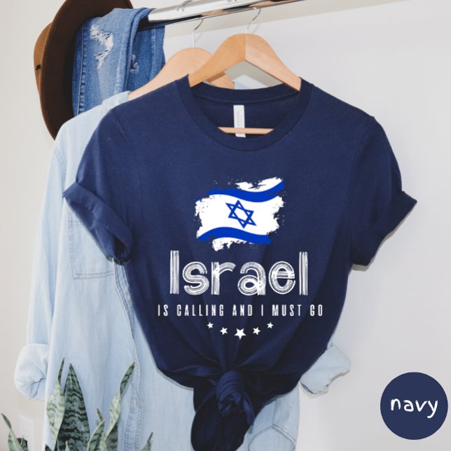Israel Está Llamando Y Debo Ir A Camiseta (Subido por el creador)