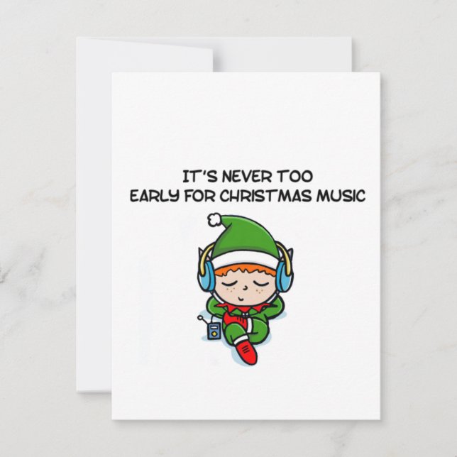It’s never to early for christmas music  (Anverso)