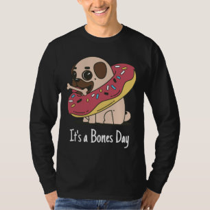 It&x27;es una camiseta clásica de pug de Bones Day