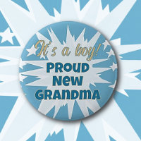 It's a Boy! Botón de la abuela orgullosa