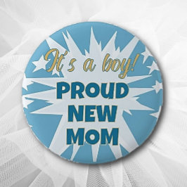 It's a Boy! Orgulloso botón nuevo de mamá
