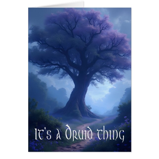 "It's a Druid thing" thinking of you greeting card (Frente)