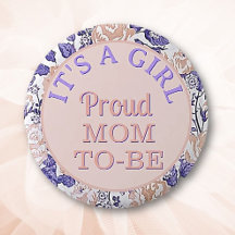 It's a Girl! Orgulloso botón de mamá por ser