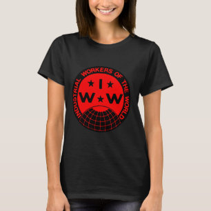 IWW, Wobblies - Una camiseta de gran unión
