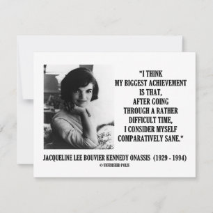 Jacqueline Kennedy Comparando Sane Cita