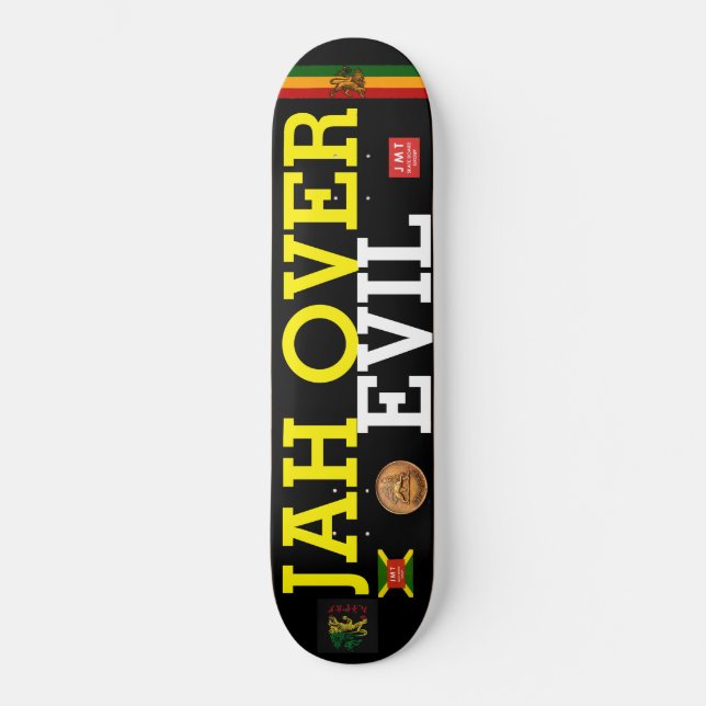 JAH OVER EVIL Skateboard (Anverso)