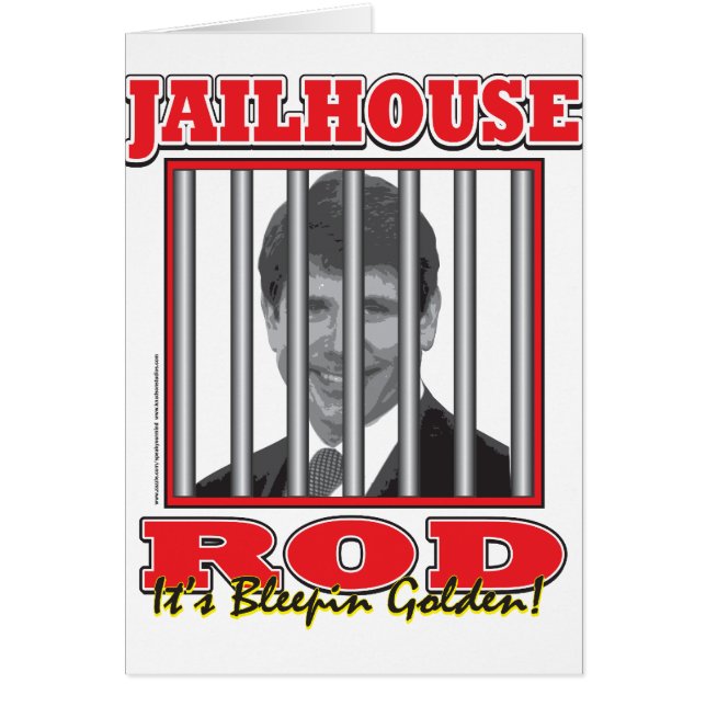 Jailhouse Rod - Rod Blagojavich (Frente)