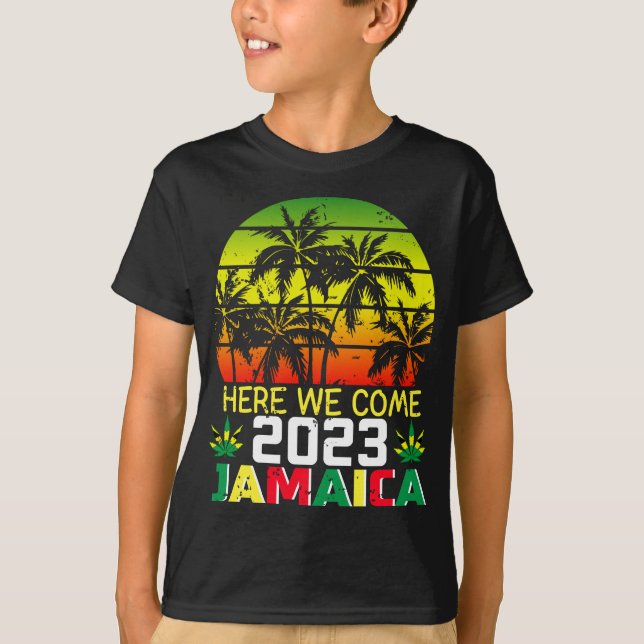 Jamaica 2023 Aquí Vamos Muchacha Camiseta (Anverso)
