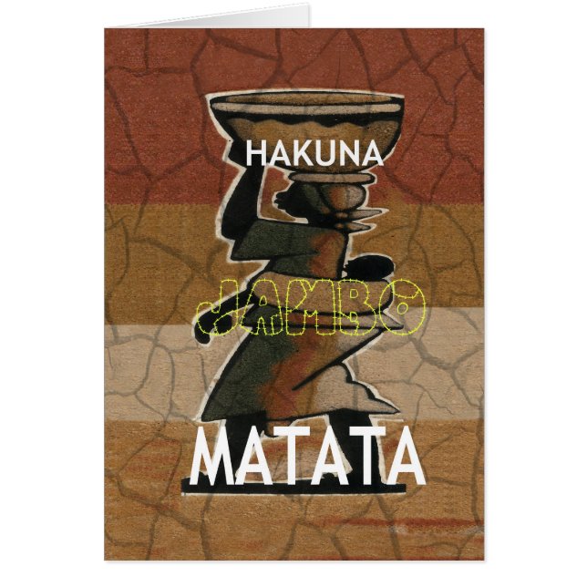 Jambo Habari Hakuna Matata. (Frente)