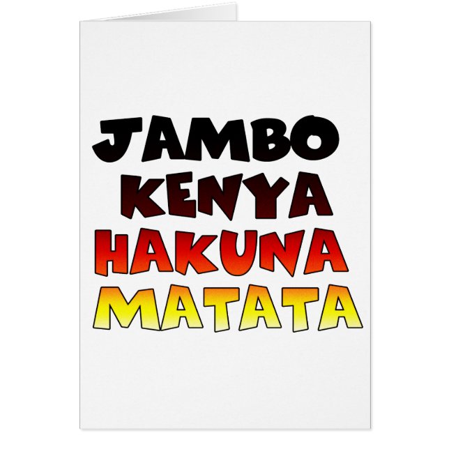 Jambo Kenya Hakuna Matata (Frente)