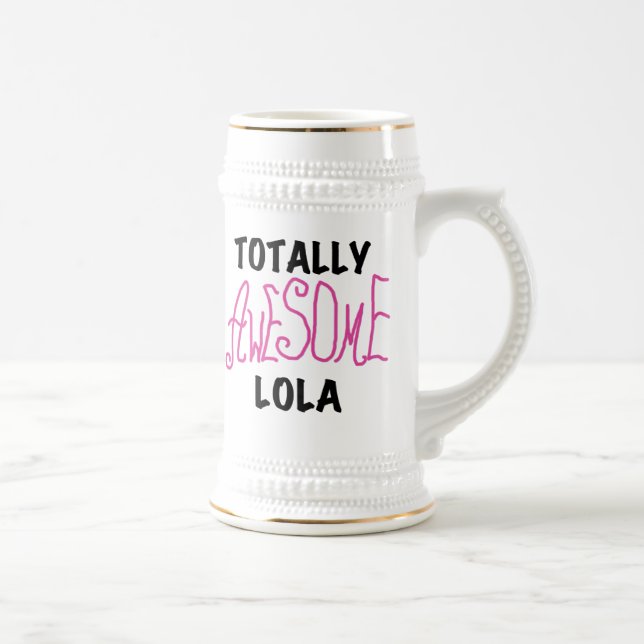 Jarra De Cerveza Camisetas y regalos Lola rosados totalmente alucin (Derecha)