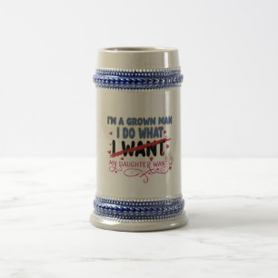 Jarra De Cerveza Divertido "Soy un hombre adulto, hago lo que mi hi