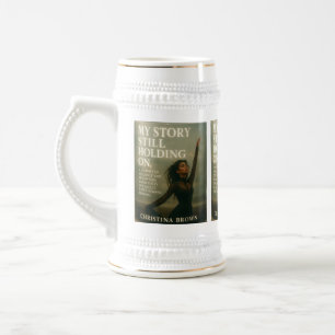 Jarra De Cerveza Mi historia sigue sosteniendo a Stein