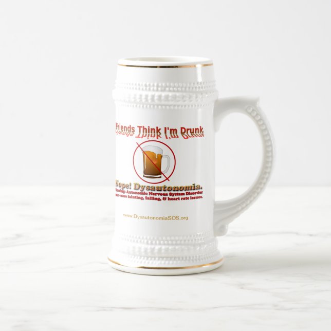 Jarra De Cerveza No borracho, apenas Dysautonomia Stein (Derecha)