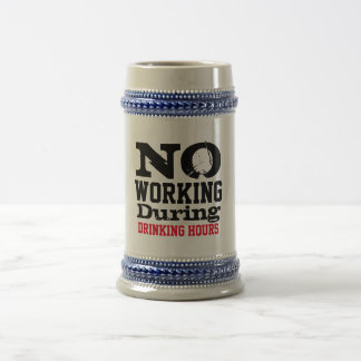 Jarra De Cerveza No Trabajar Durante las Horas de Bebida Tarro de C