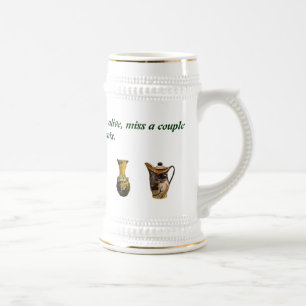 Jarra De Cerveza Si usted piensa que nadie cuida usted está vivo,