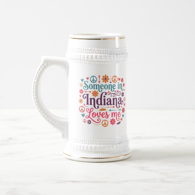 Jarra De Cerveza Someone in Indiana Loves Me Boho Hippie Design (Izquierda)
