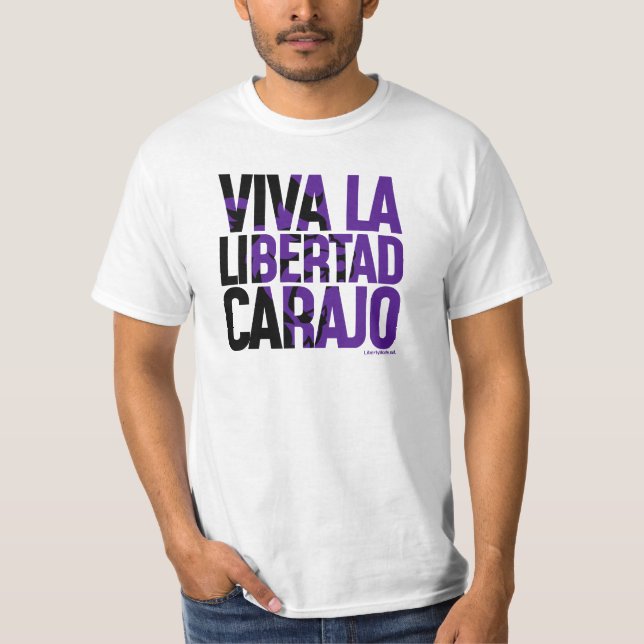Javier Milei Viva La Libertad Carajo Remera (Anverso)