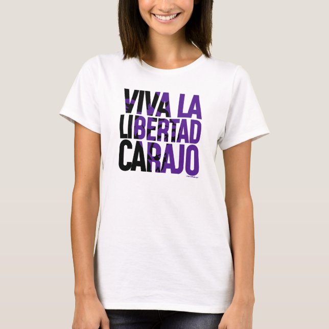 Javier Milei Viva La Libertad Carajo Remera (Anverso)