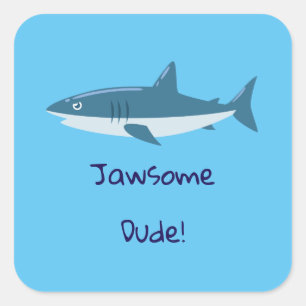 Jawsome Dude Shark Square Pegatina