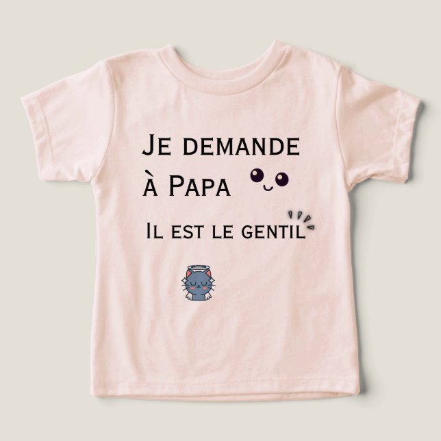 Je demande à Papa - il est le gentil (Diseño delantero )