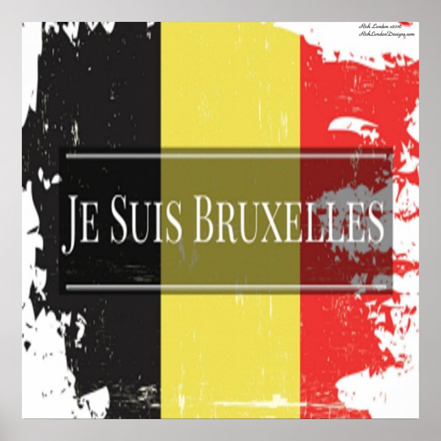 Je Suis Bruxelles (Somos Bruselas) Beaut. Póster (Frente)