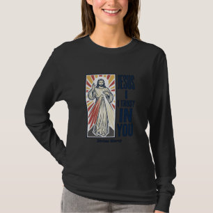 Jesús Confío En Ti Diseño de Camiseta de la Divina