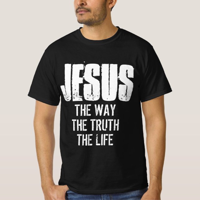 JESÚS DE LA MANERA EN QUE LA VERDAD ES LA Camiseta (Anverso)