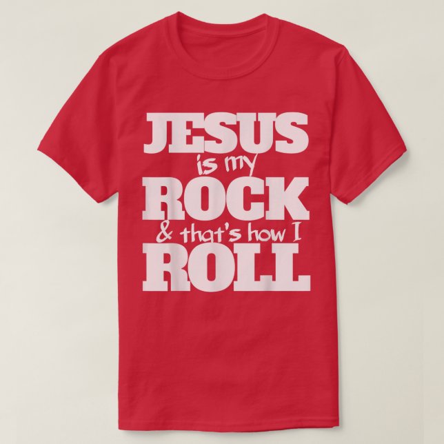 Jesús es mi roca y así es como rollo la camisa par (Diseño del anverso)