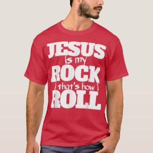 Jesús es mi roca y así es como rollo la camisa par