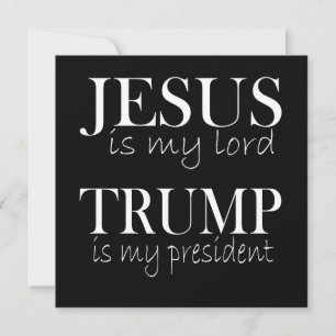 Jesús es mi Señor Trump es mi presidente
