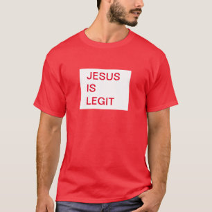 Jesús Es Una Camiseta Legit