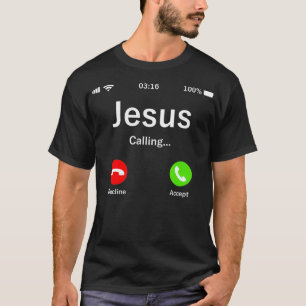 Jesús Está Llamando - Camiseta Cristiana