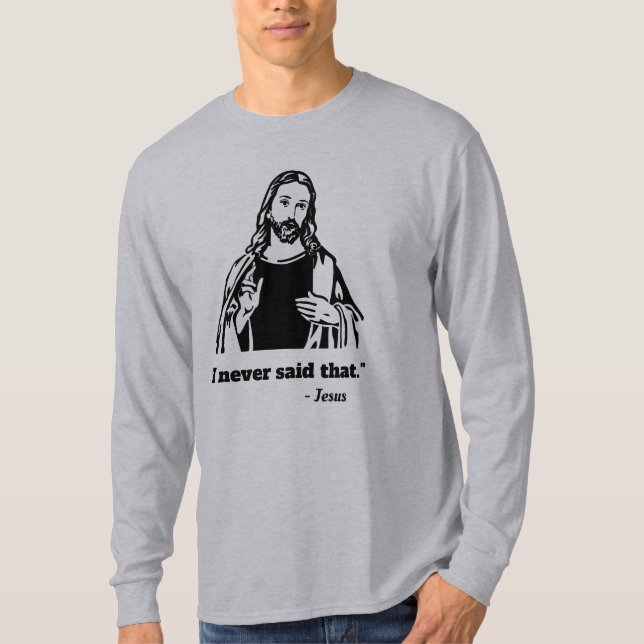 Jesús I nunca dijo esa camiseta (Anverso)