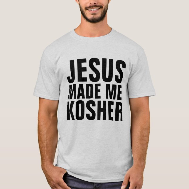 JESÚS ME HIZO MÁS KOSHER, Camisetas judías mesiáni (Anverso)