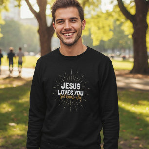 Jesús Te Ama - Dios Sabe Por Qué Sudadera