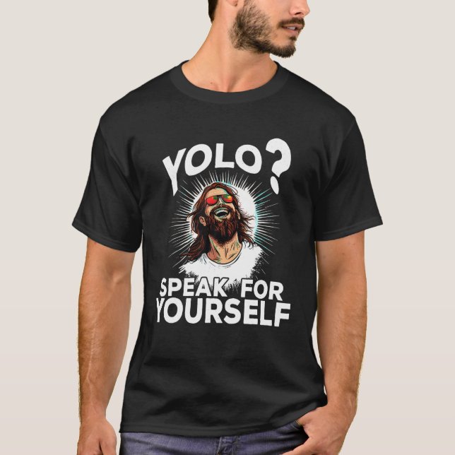 Jesús YOLO Meme Gracioso Camiseta Cristiana De Pas (Anverso)