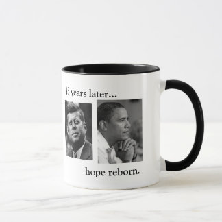 JFK OBAMA 45 AÑOS MÁS TARDE… TAZA RENACIDA DE LA