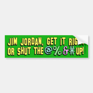 Jim Jordan, ¡cierra el @%&#! Pegatina rectangular