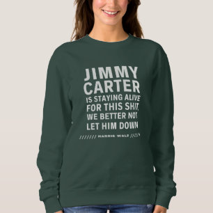 Jimmy Carter se queda vivo por esta sudadera