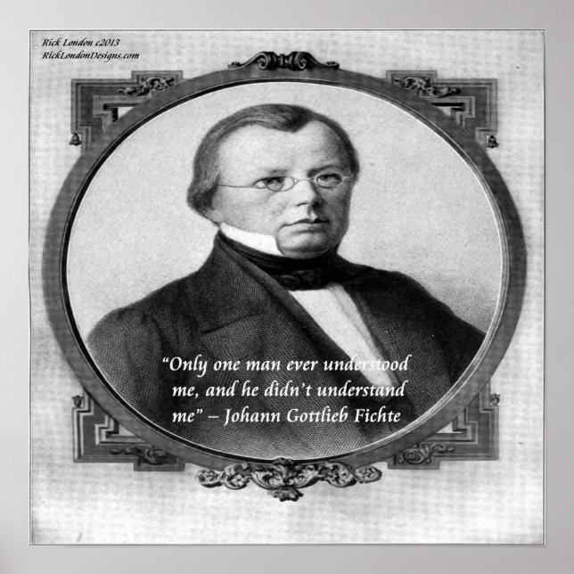Johann Fichte "Malinterpretado" Póster de Citas (Frente)