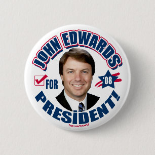 John Edwards para el presidente 2008 botón