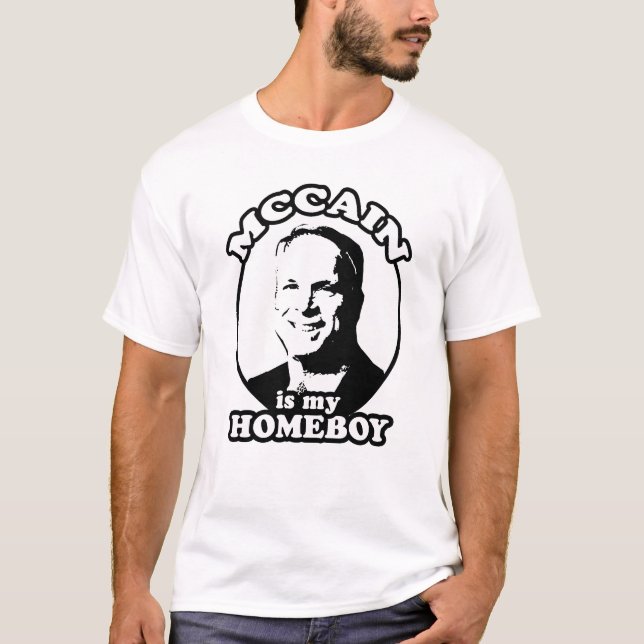 John McCain es mi camiseta del homeboy/McCain 2008 (Anverso)