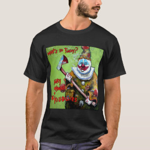 Johnny enojado "cuál es tan divertido?" Camiseta