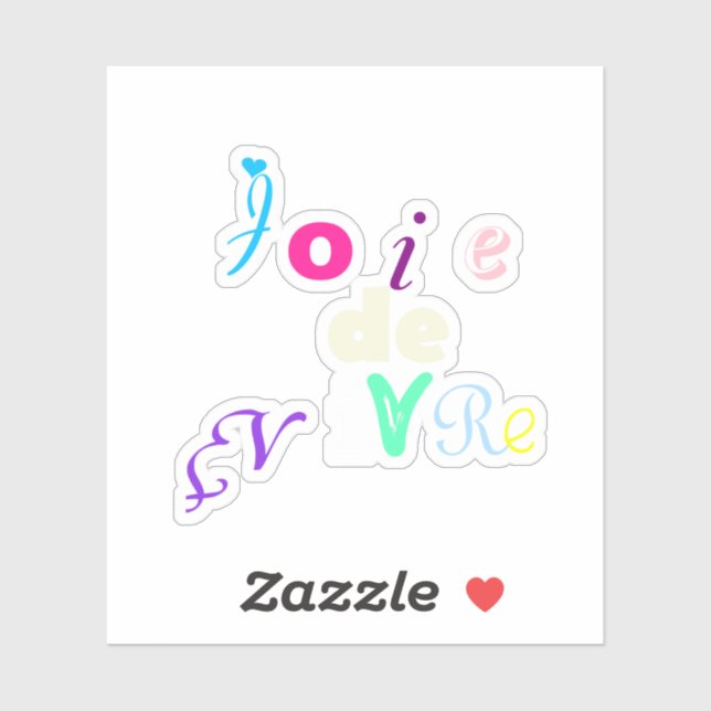 Joie de vivre Personalizado-Cut Vinyl Pegatina (Hoja)