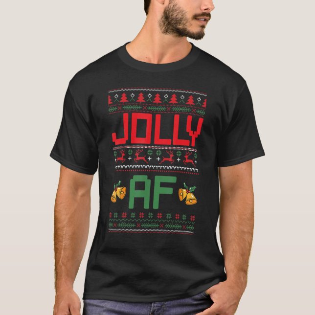 Jolly AF Ugly Christmas Pajama  Sweater Xmas Sweat (Anverso)