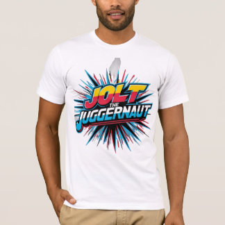 Jolt the Juggernaut - Camiseta de energía imparabl
