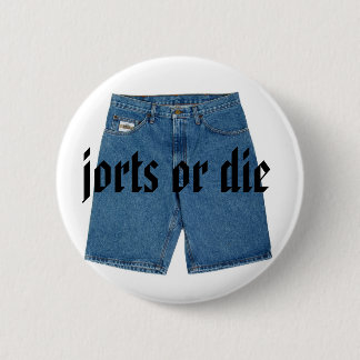 Jorts o muere botón