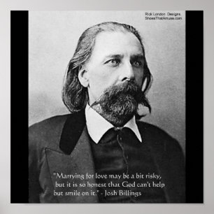 Josh Billings "Marry 4 Love" Cita Posters